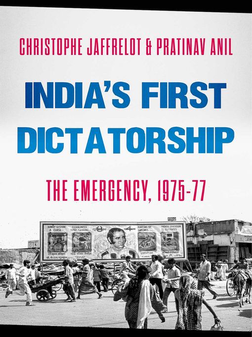 Title details for India's First Dictatorship by Christophe Jaffrelot - Available